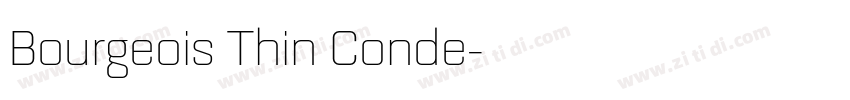 Bourgeois Thin Conde字体转换 Bourgeois Thin Conde字体转换